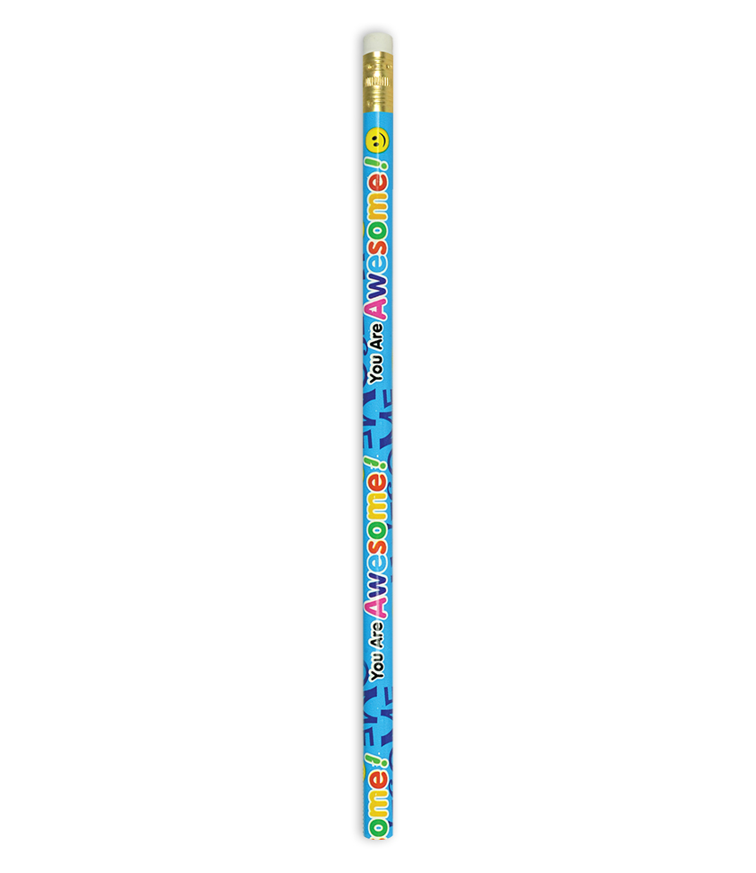 Smiling You Are Awesome! pencil