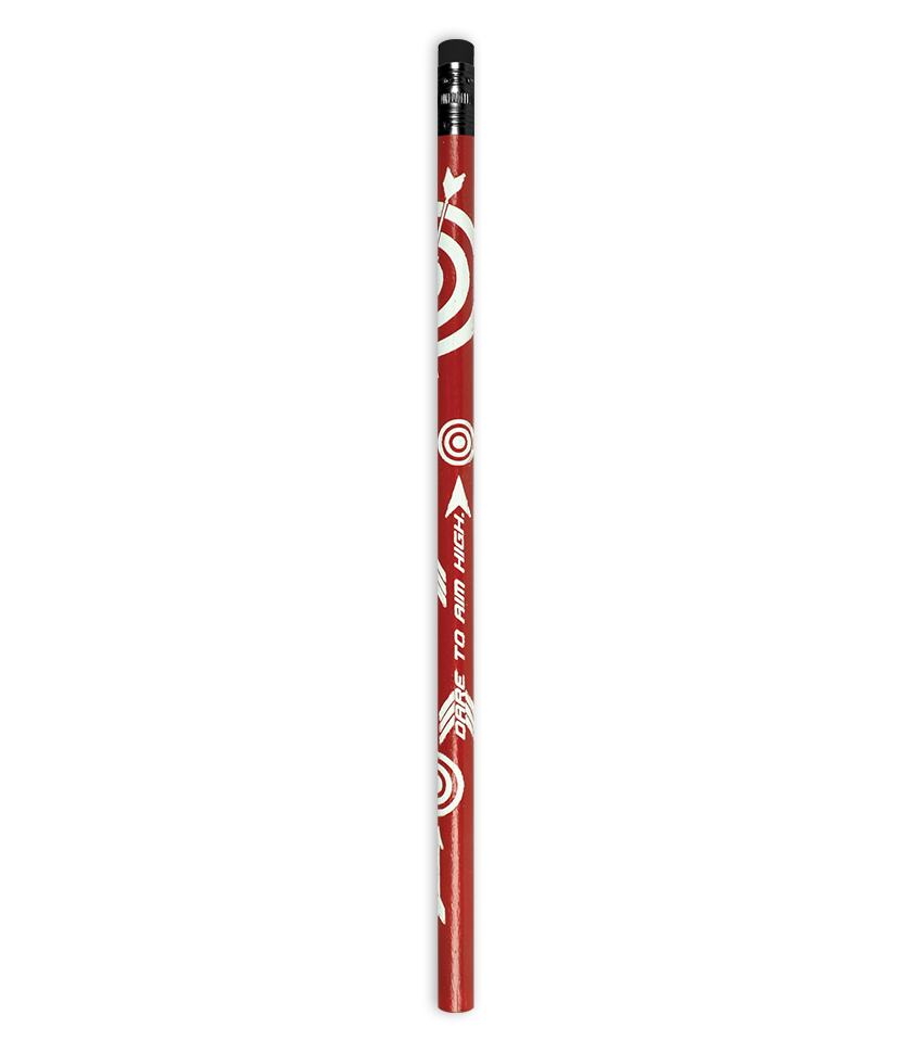 Dare To Aim High pencil